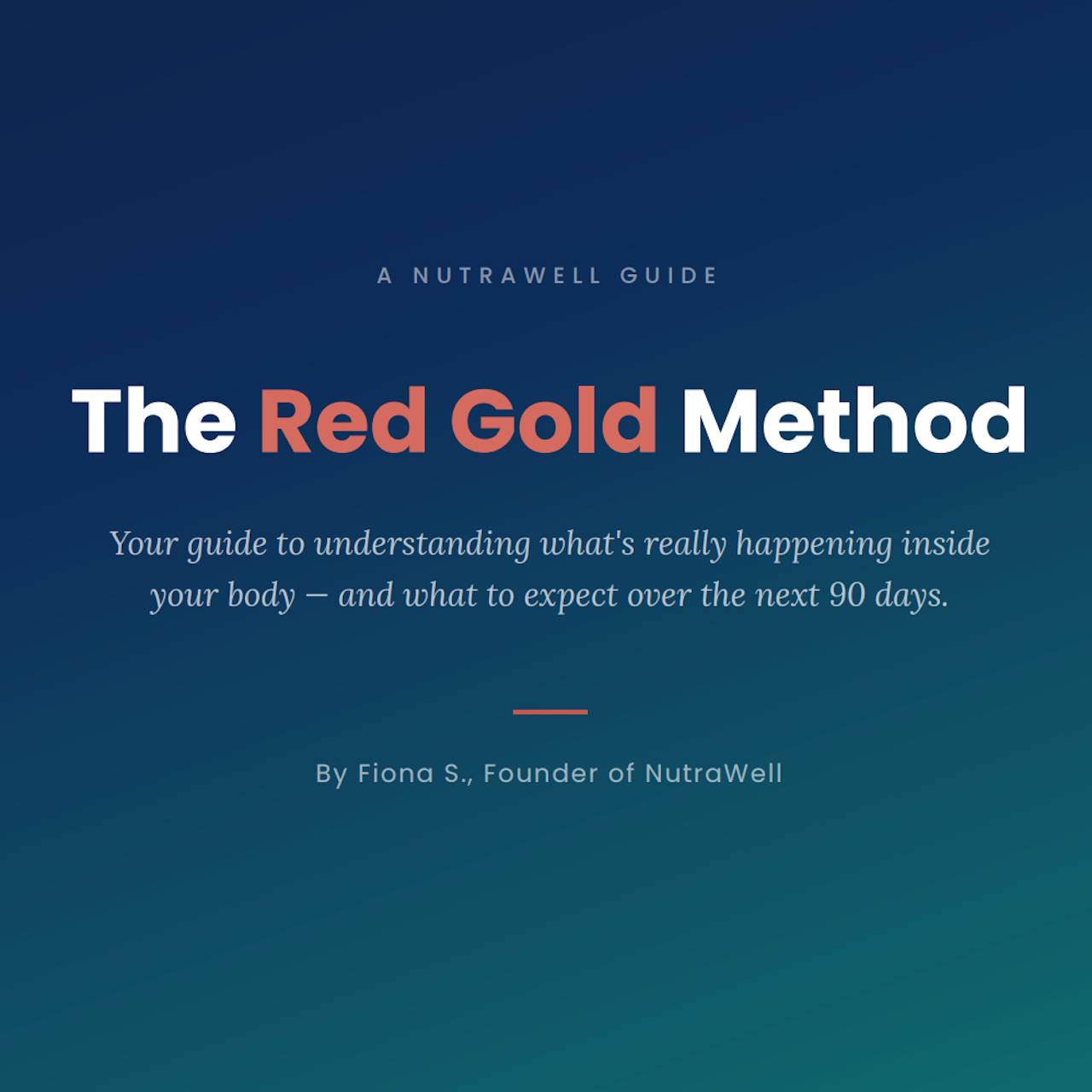 The Red Gold Method
